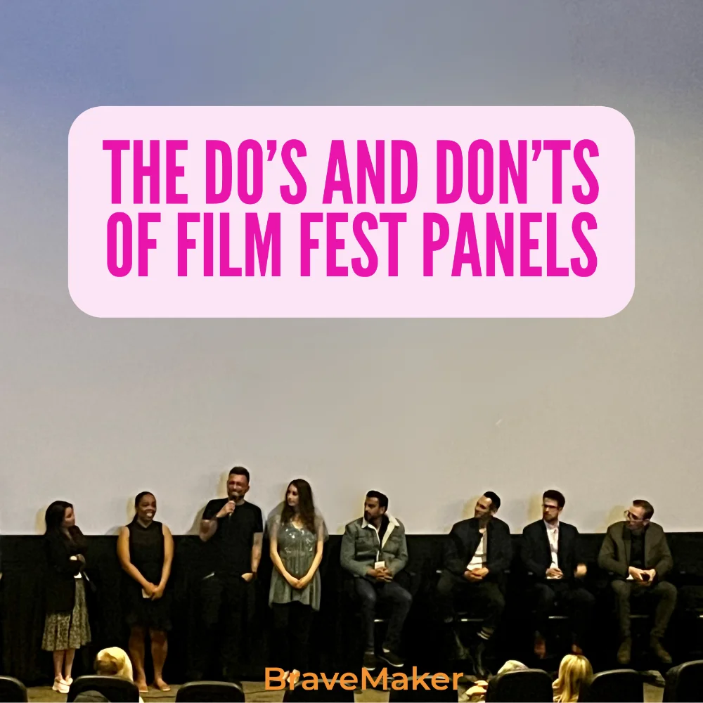 Film Fest Panels DO’s and DON’TS