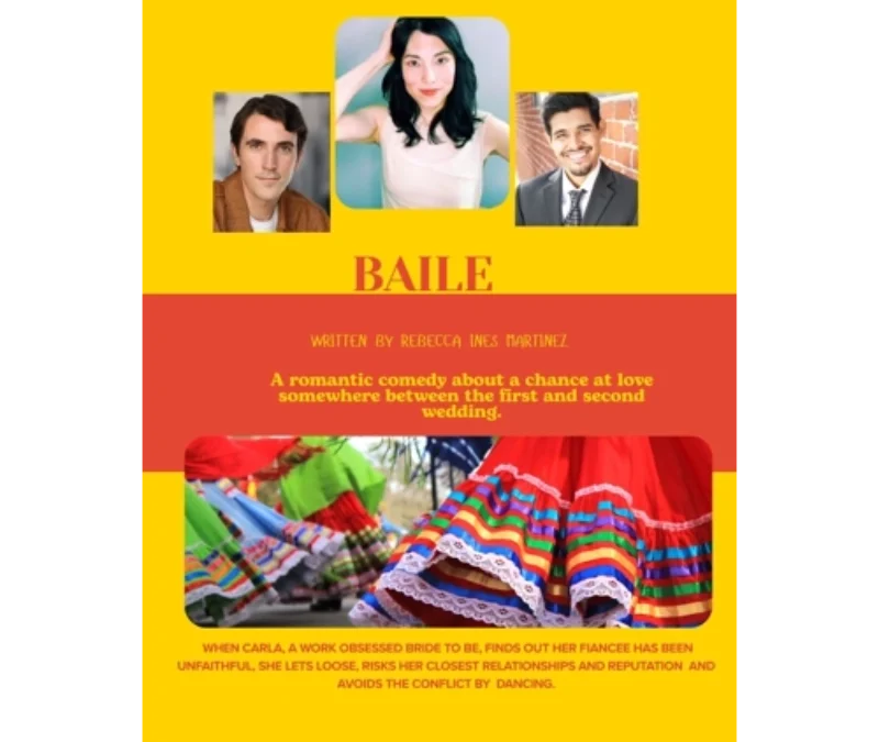 Baile: A feature film by Becca Martinez